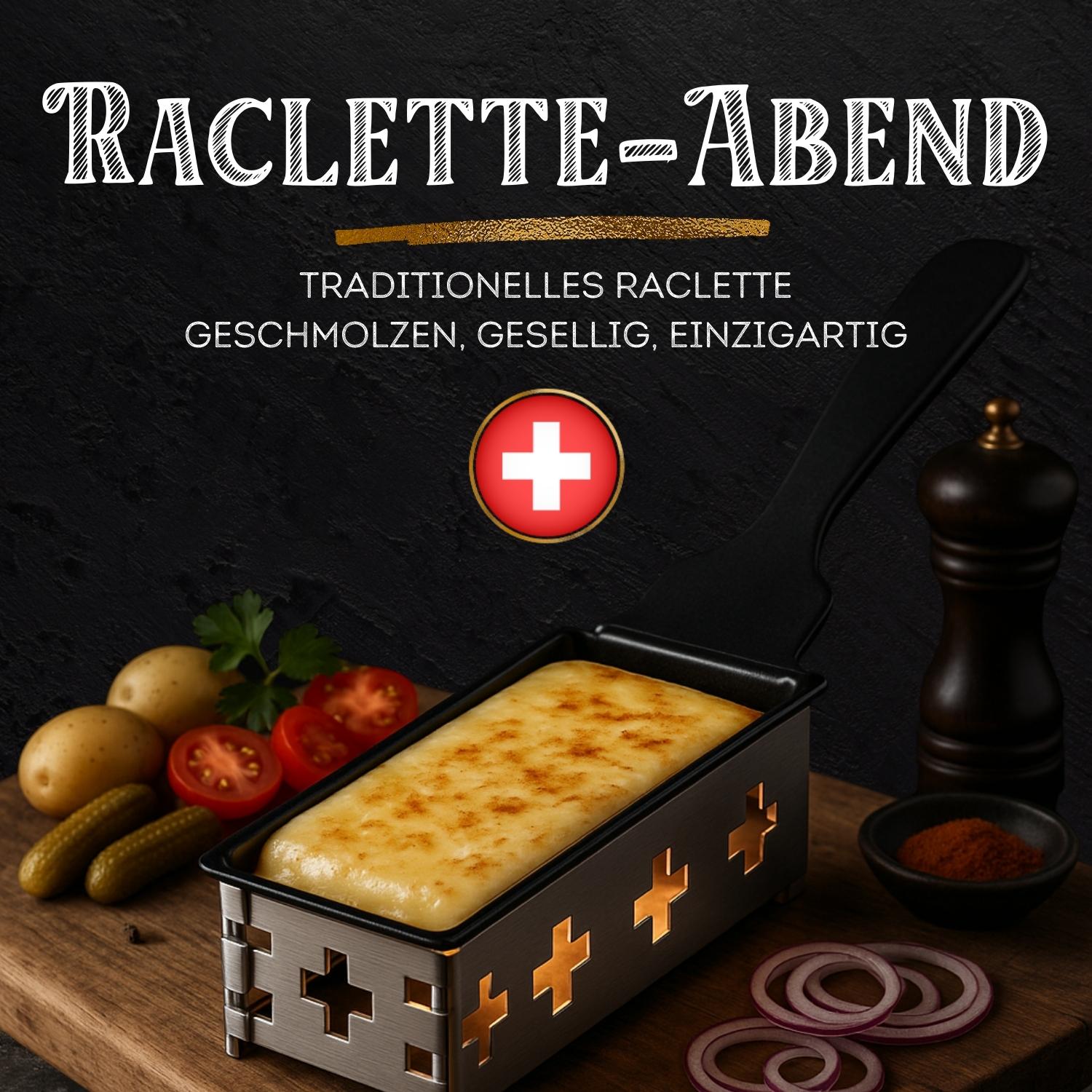 Raclette Abend - vor Ort