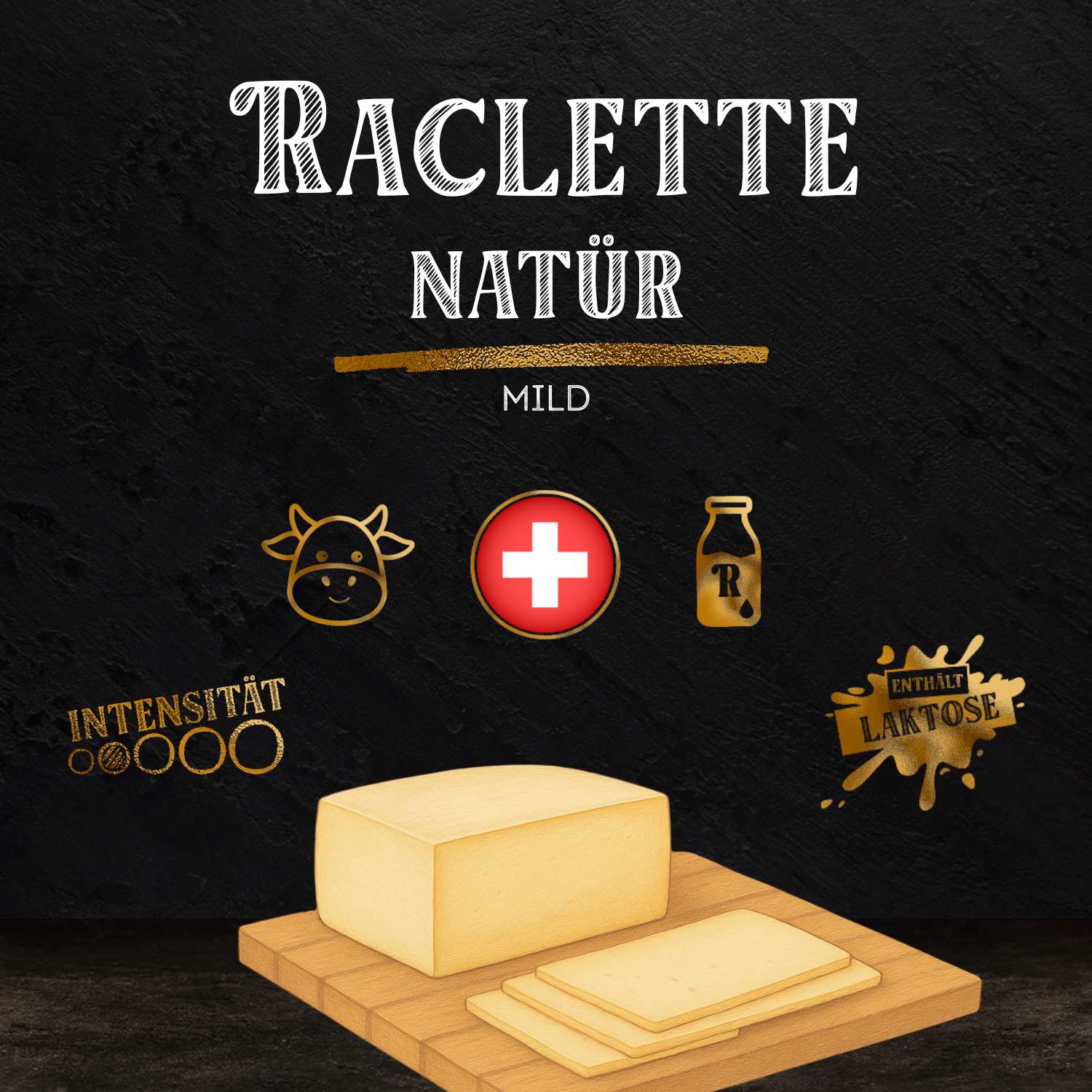 RACLETTE NATÜR - mild